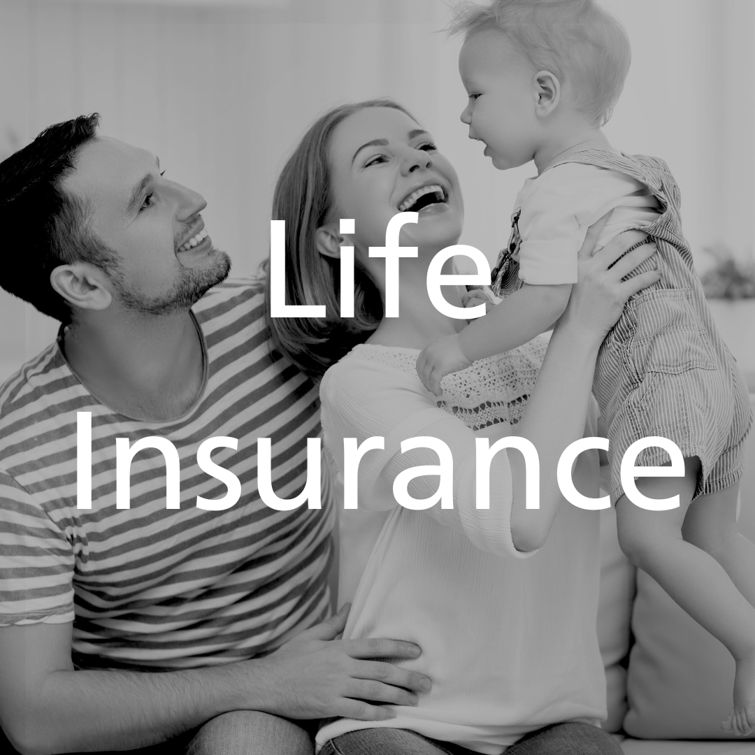 Life Insurance, Whole Life, IUL, Term 